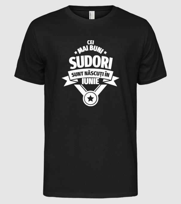 Cei mai buni sudori sunt născuți în Iunie model negru pe tricou