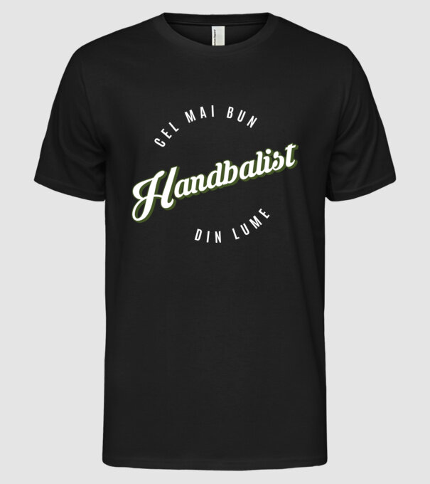 Cel mai bun Handbalist din lume model negru pe tricou