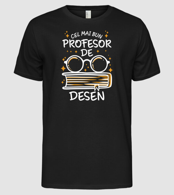 Cel mai bun profesor de desen model negru pe tricou