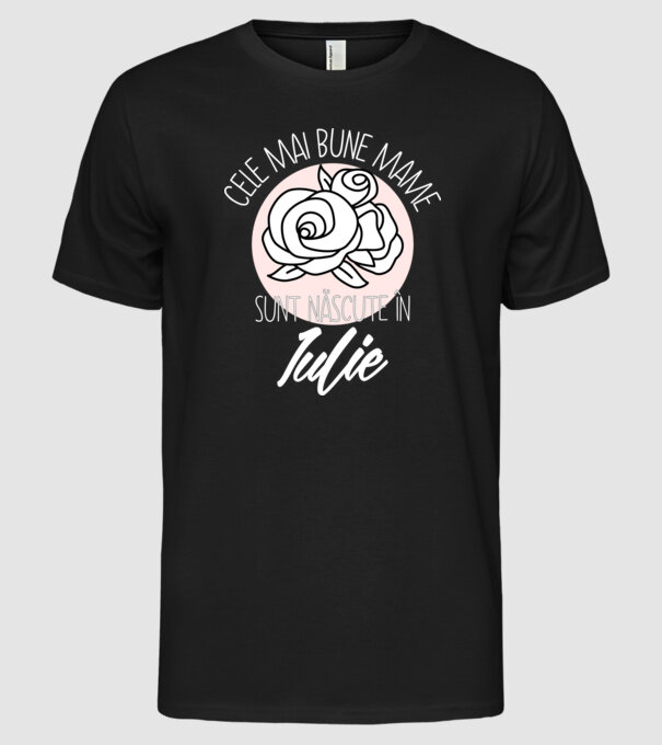 Cele mai bune mame sunt născute în Iulie model negru pe tricou