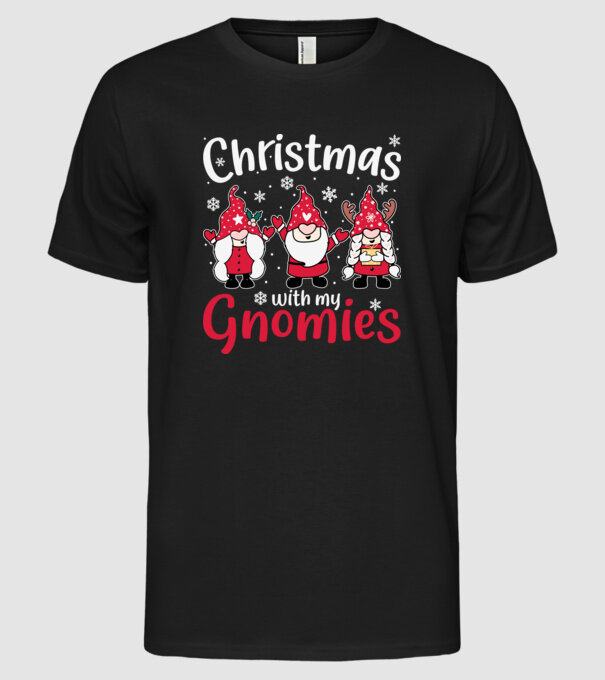 Christmas with my gnomies model negru pe tricou