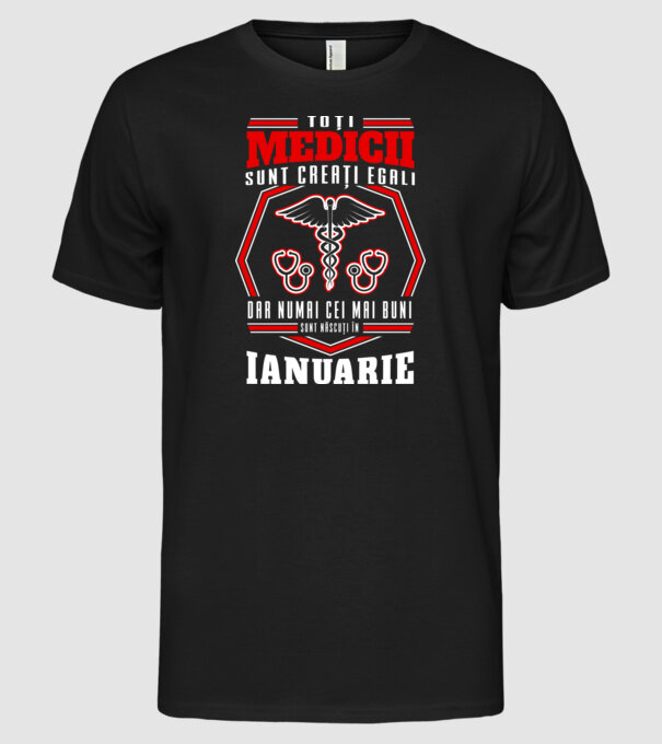 Toți Medicii sunt Creati egali ianuarie model negru pe tricou