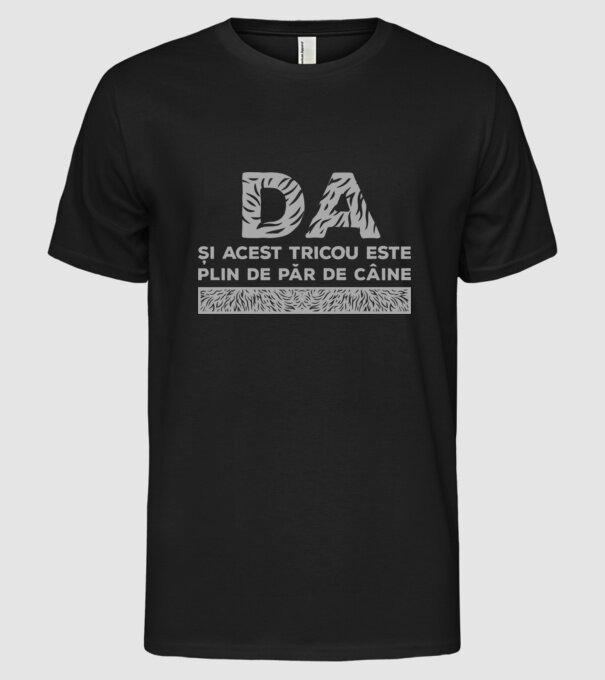 da, și acest tricou este plin de păr de câine model negru pe tricou