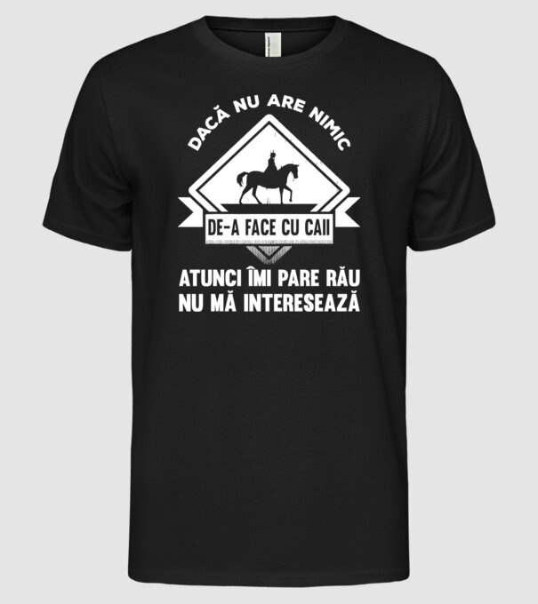 dacă nu are nimic de-a face cu caii, atunci îmi pare rău, nu mă interesează model negru pe tricou