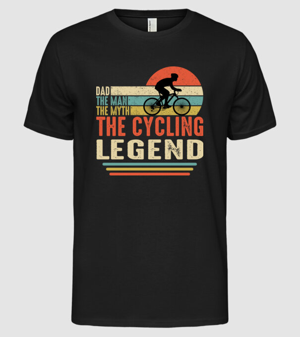 Dad the man, the myth, the cycling legend model negru pe tricou