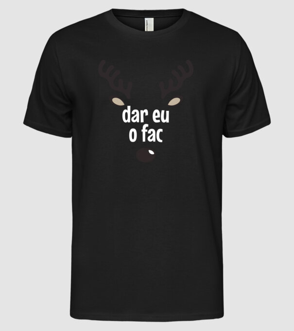 Dar eu o fac crăciun chiar căprioară Negru model negru pe tricou