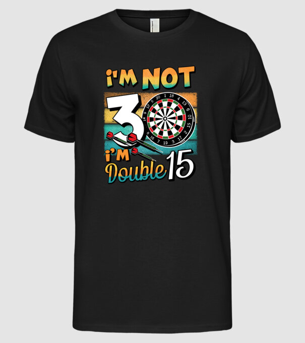 Darts Birthday 30 years old model negru pe tricou