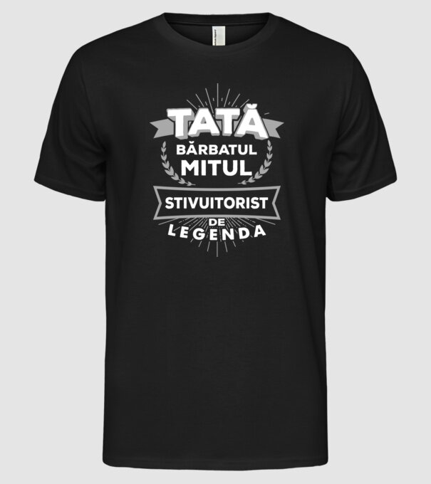 Tată - bărbatul, mitul, stivuitorist de legendă model negru pe tricou