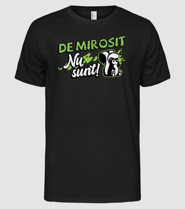De mirosit nu sunt model negru pe tricou