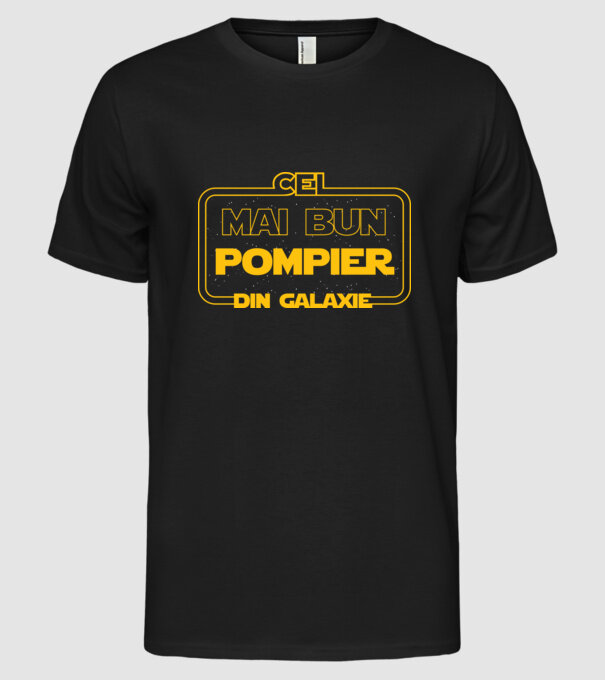 Cel mai bun pompier din galaxie model negru pe tricou