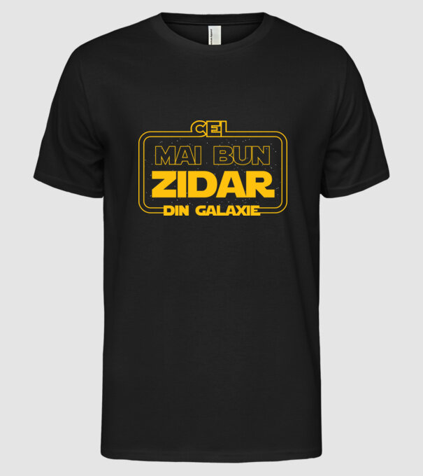 Cel mai bun zidar din galaxie model negru pe tricou