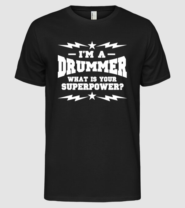 Drummer Superpower model negru pe tricou
