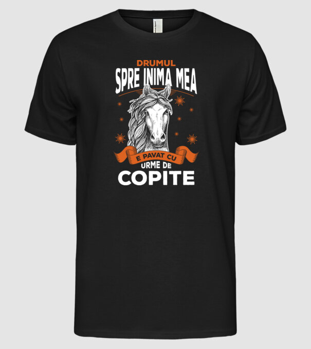 drumul spre inima mea e pavat cu urme de copite model negru pe tricou