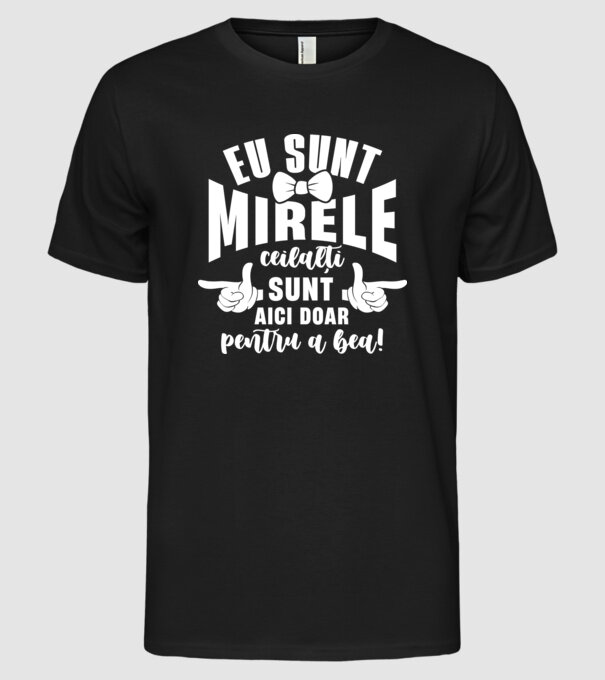 Eu sunt mirele model negru pe tricou