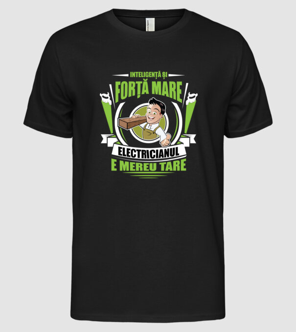 Inteligență și forță mare, tâmplarul e mereu tare model negru pe tricou