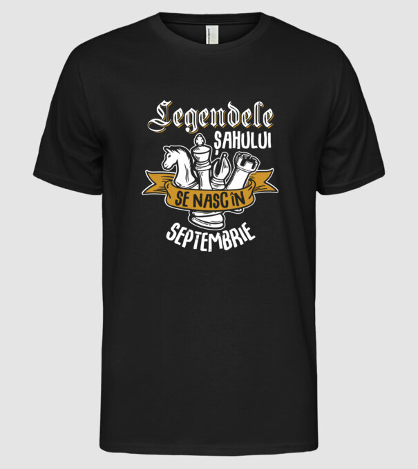 Legendele șahului se nasc în septembrie model negru pe tricou