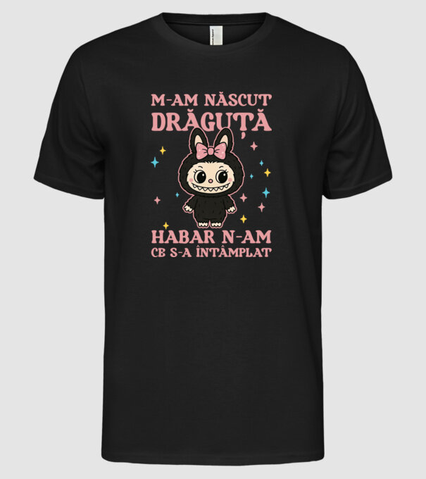 M-am născut drăguță model negru pe tricou