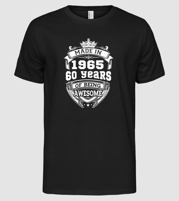 Made in awesome 1965 model negru pe tricou