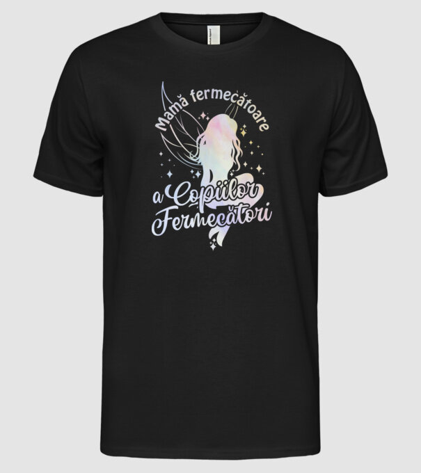 Mamă fermecătoare a copiilor fermecători model negru pe tricou
