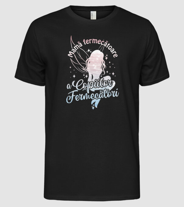 Mamă fermecătoare a copiilor fermecători model negru pe tricou