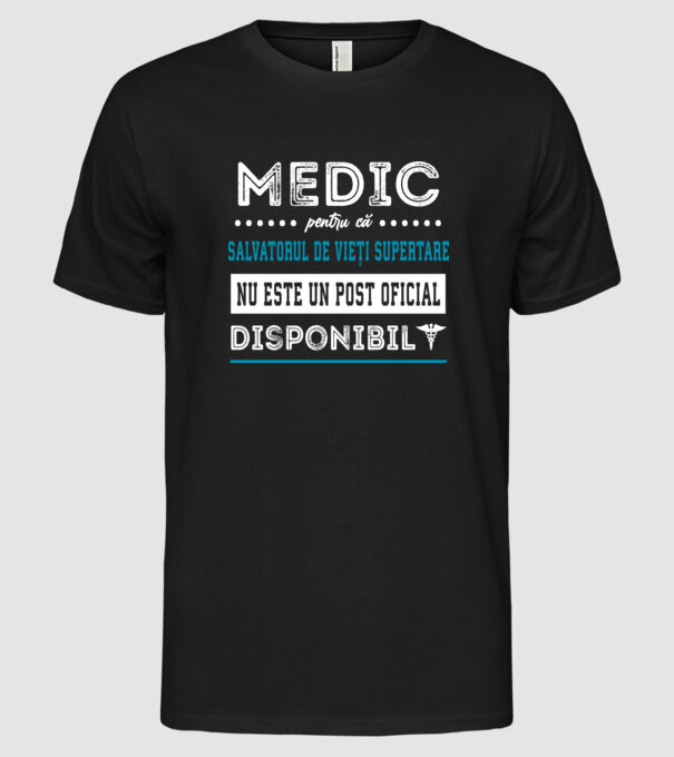 MEDIC: pentru că salvatorul de vieți supertare nu este un post oficial disponibil model negru pe tricou