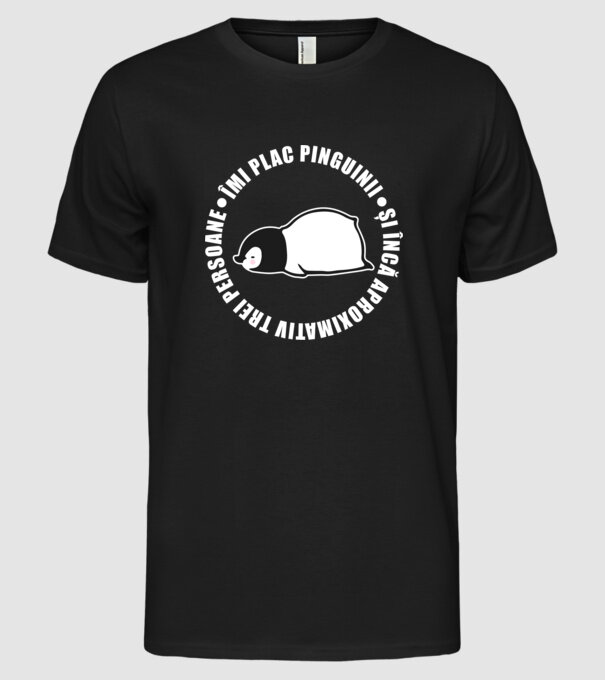 Îmi plac pinguinii - și încă aproximativ trei persoane model negru pe tricou