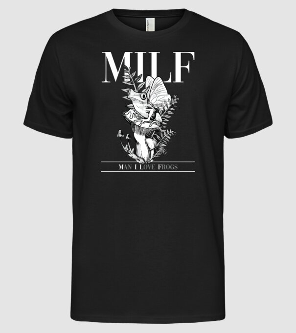 MILF man i love frogs model negru pe tricou