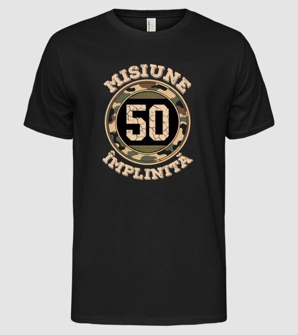 Misiune împlinită 50 model negru pe tricou