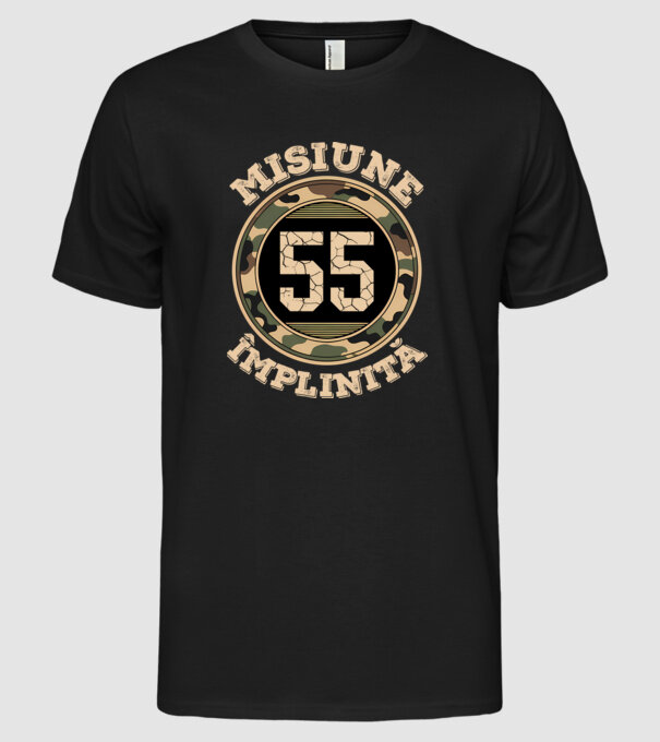 Misiune împlinită 55 model negru pe tricou