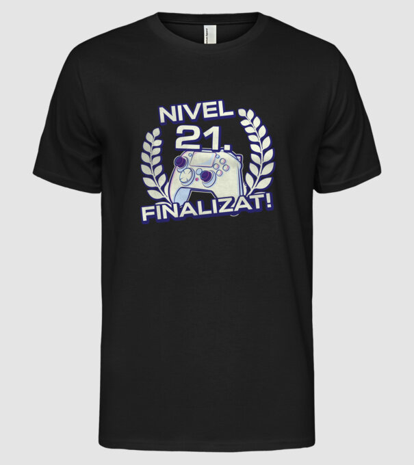 Nivel 21 finalizat! model negru pe tricou