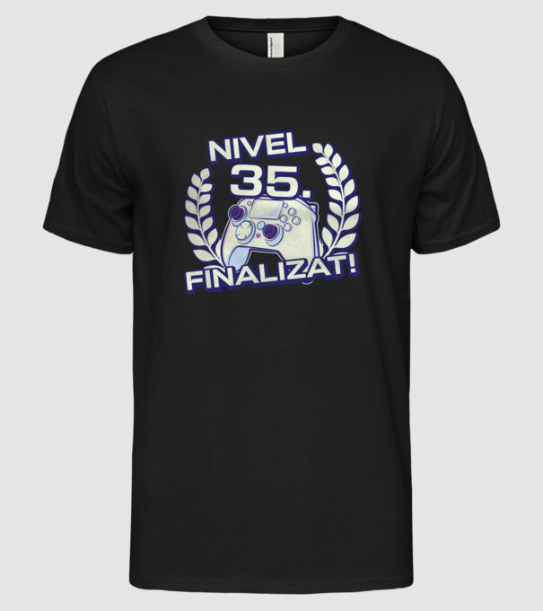 Nivel 35 finalizat! model negru pe tricou
