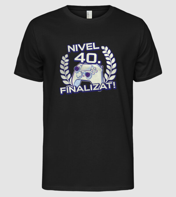 Nivel 40 finalizat! model negru pe tricou