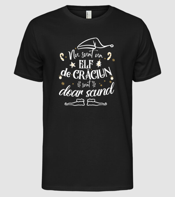 Nu sunt un elf de Crăciun, sunt doar scund Negru model negru pe tricou