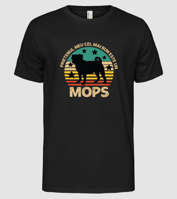 Prietenul meu cel mai bun este un mops model negru pe tricou