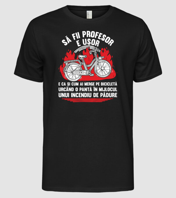 Să fii profesor e ușor model negru pe tricou