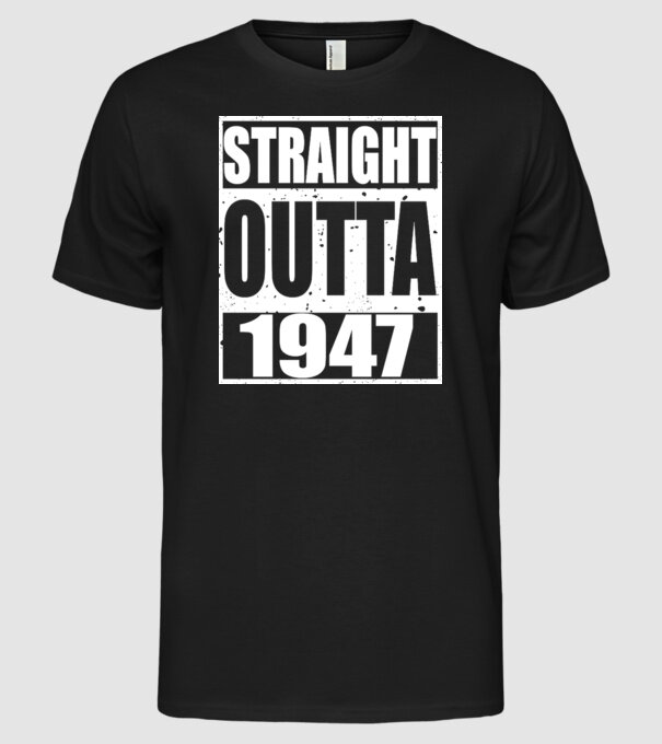 Straight Outta - 1947 model negru pe tricou