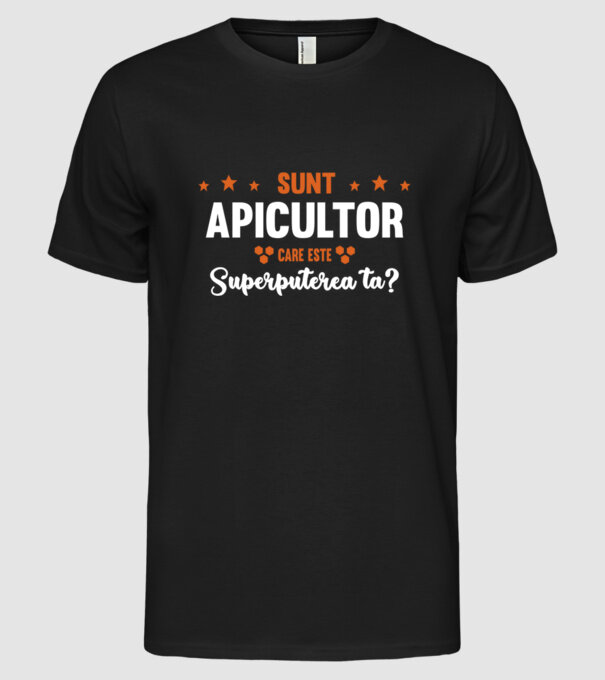 Sunt apicultor, care este superputerea ta? model negru pe tricou