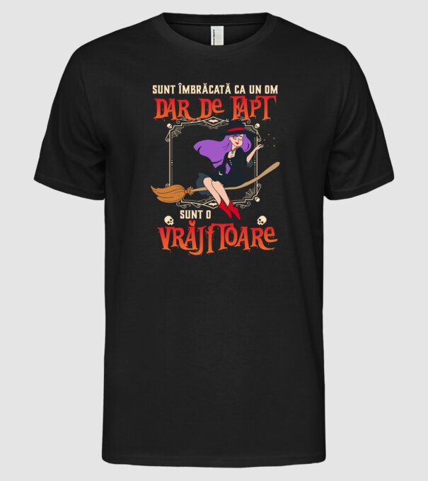 sunt îmbrăcată ca un om, dar de fapt sunt o vrăjitoare model negru pe tricou