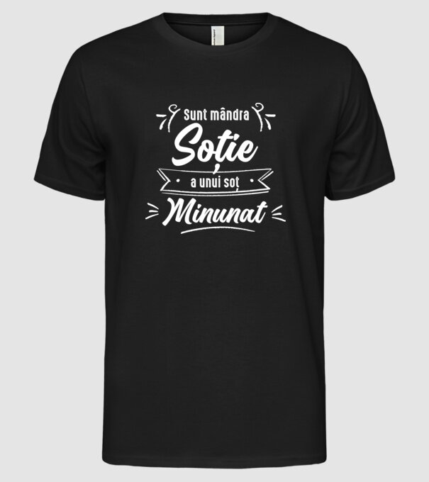 Sunt mândra soție a unui soț minunat model negru pe tricou