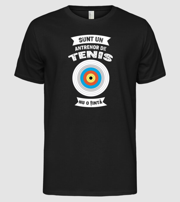 sunt un antrenor de tenis, nu o țintă model negru pe tricou