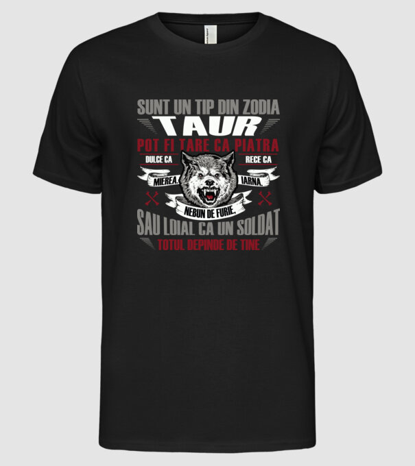 Sunt un tip din zodia Taur model negru pe tricou