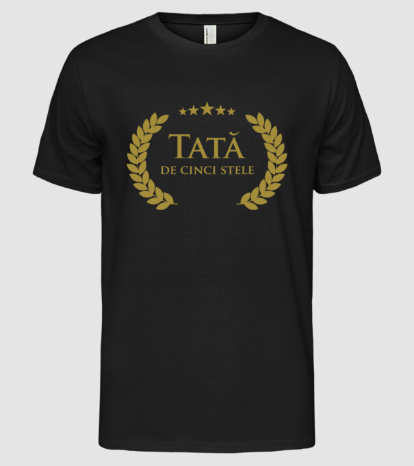 Tată de cinci stele model negru pe tricou