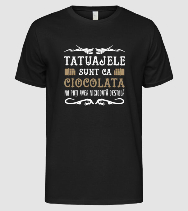 Tatuajele sunt ca ciocolata, nu poți avea niciodată destulă model negru pe tricou