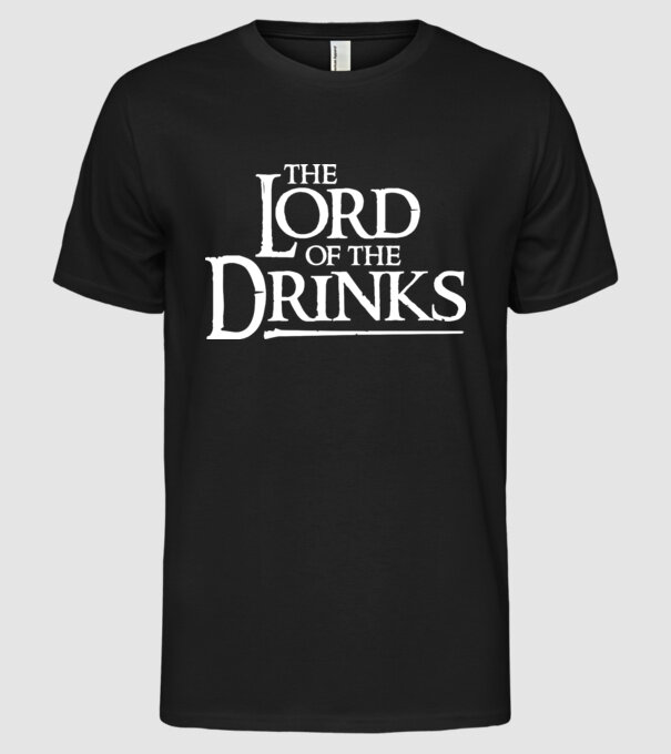 The Lord Of The Drinks model negru pe tricou