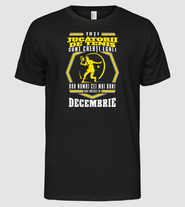 Toți jucătorii de tenis sunt creați egali decembrie model negru pe tricou