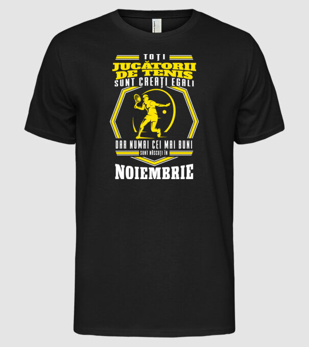 Toți jucătorii de tenis sunt creați egali noiembrie model negru pe tricou