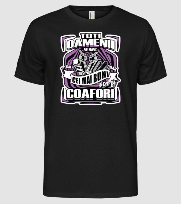 Toți oamenii coafori model negru pe tricou