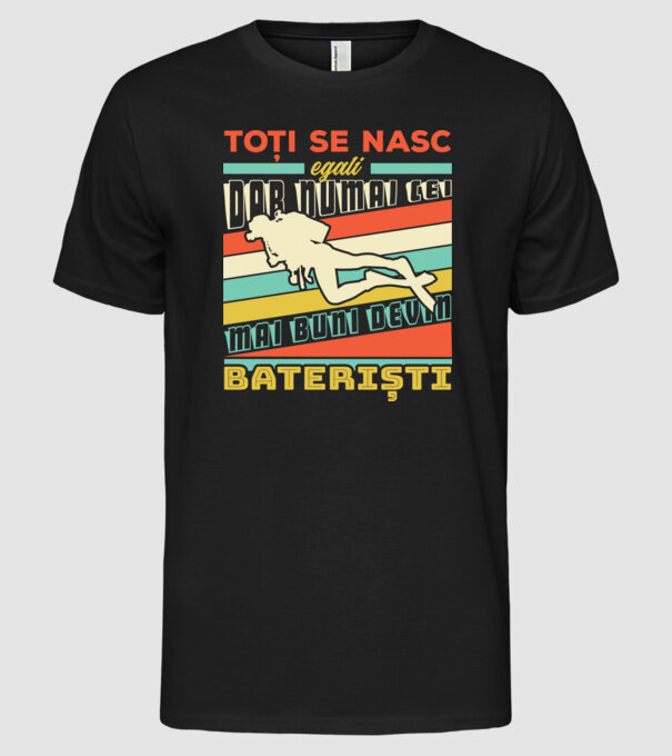 toți se nasc egali, dar numai cei mai buni devin scafandri model negru pe tricou