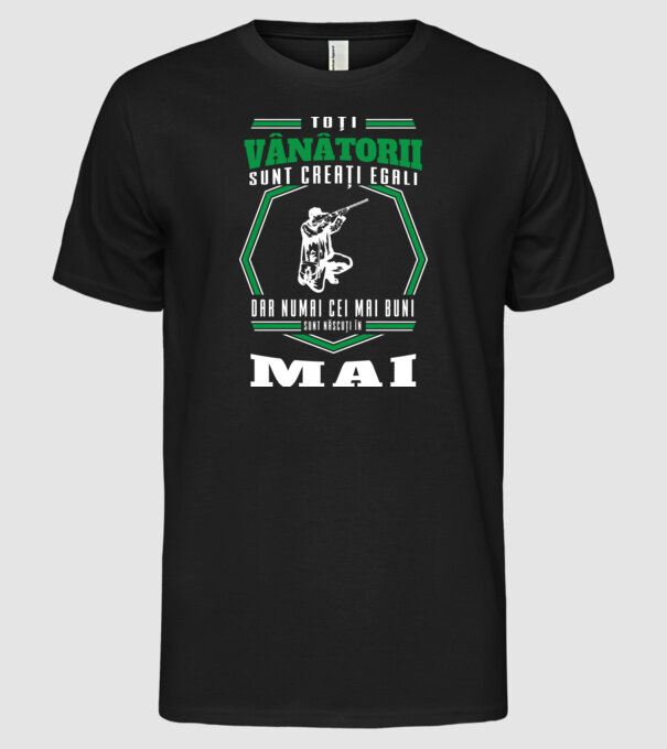 Toți vânătorii sunt creați egali, dar numai cei mai buni sunt născuți în mai model negru pe tricou