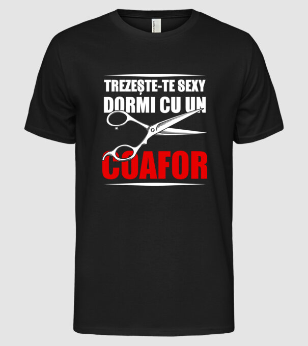 Trezește-te sexy, dormi cu un coafor model negru pe tricou